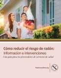 Physicians Guide to Radon - Spanish Language edition